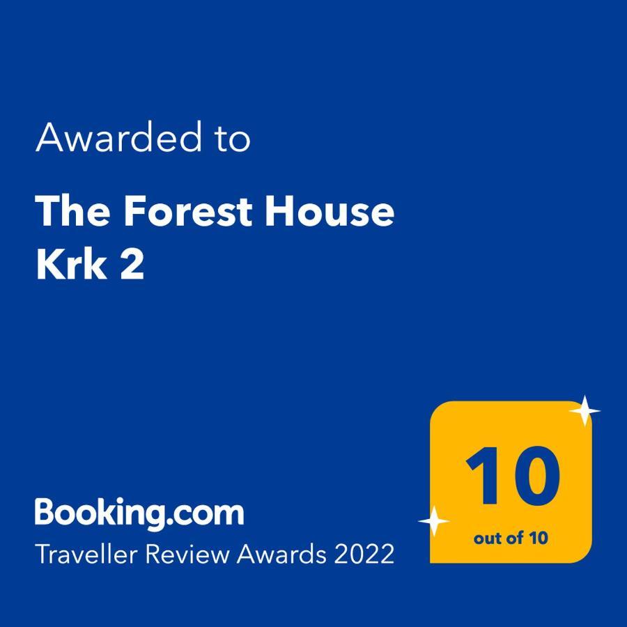 The Forest House Krk 2 Kras Luaran gambar