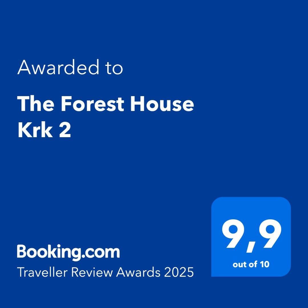 The Forest House Krk 2 Kras Luaran gambar